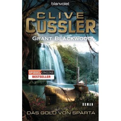 Das Gold von Sparta / Fargo Adventures Band 1, Taschenbuch von Clive Cussler,Grant Blackwood, Blanvalet