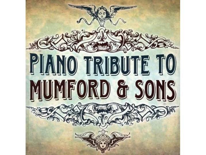 Piano Tribute to Mumford & Sons
