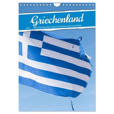 Griechenland - Die griechischen Inseln Mykonos und Santorini (Wandkalender 2026 DIN A4 hoch), CALVENDO Monatskalender