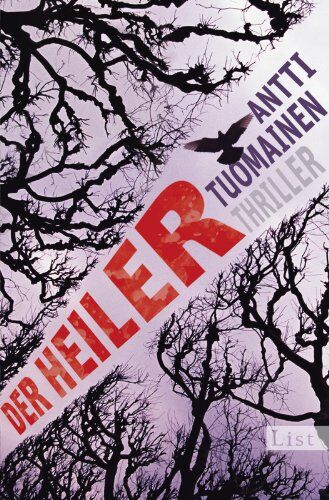 Antti Tuomainen - Der Heiler: Thriller - Preis vom 30.09.2026 09:01:18 h