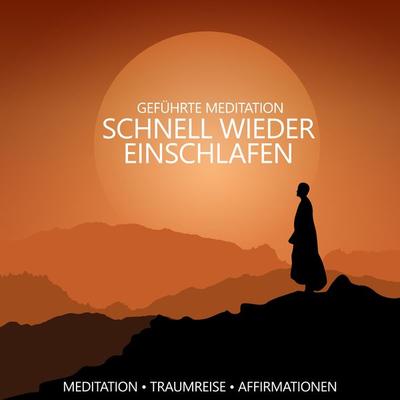 Geführte Meditation - schnell wieder einschlafen - Raphael Kempermann, Audio, 4067248066164