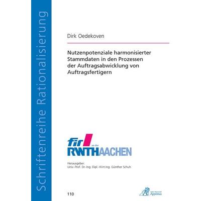 Nutzenpotenziale harmonisierter Stammdaten in den Prozessen der Auftragsabwicklung von Auftragsfertigern, Taschenbuch von Dirk Oedekoven, Apprimus,