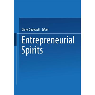 Entrepreneurial Spirits, Taschenbuch von , Betriebswirtschaftlicher Verlag Gabler, 978-3-322-89485-4