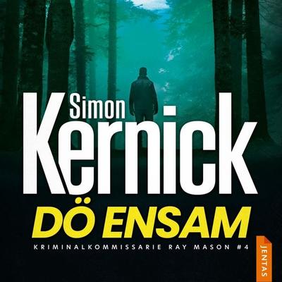 Dö ensam - Simon Kernick, Audio, 9788742805008