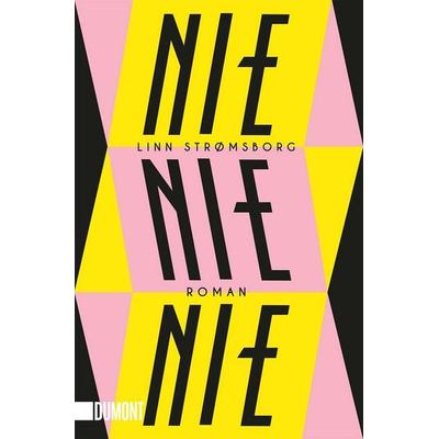 Nie, nie, Taschenbuch von Linn Strømsborg, DuMont Buchverlag, 978-3-8321-6621-2