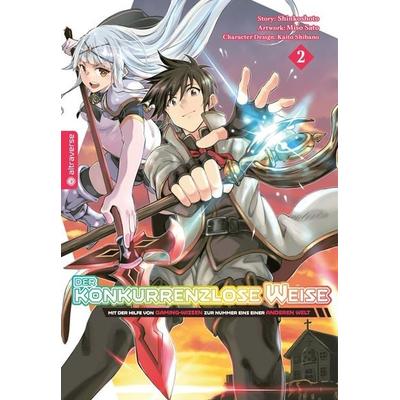 Der konkurrenzlose Weise - Mit der Hilfe von Gaming-Wissen zur Nummer Eins einer anderen Welt 02, Taschenbuch von Shinkoshoto,Miso Sato,Kaito Shibano,