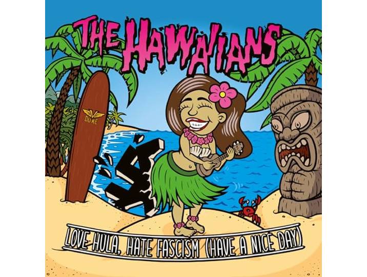 Love Hula, Hate Fascism (have A Nice Day)