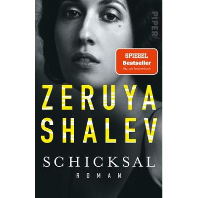 Schicksal, Taschenbuch von Zeruya Shalev, Piper Taschenbuch