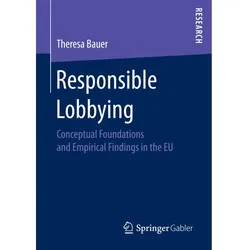Responsible Lobbying, Fachbücher von Theresa Bauer