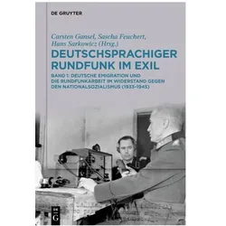 Deutschsprachiger Rundfunk im Exil, Fachbücher von Hans Sarkowicz, Carsten Gansel, Sascha Feuchert