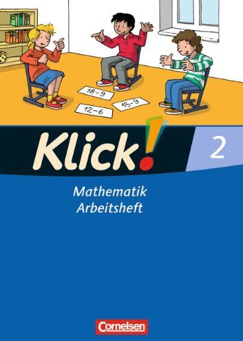Silke Burkhart - Klick! Mathematik - Unterstufe - Westliche Bundesländer: 2. Schuljahr - Arbeitsheft - Preis vom 11.10.2026 03:10:56 h