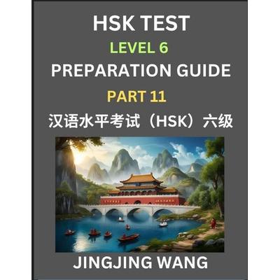 New HSK Test Level 6 Course Preparation Guide (Part 11)- A Beginner's Course Study Material to Self-learn Mandarin Chinese Characters, Words, Example