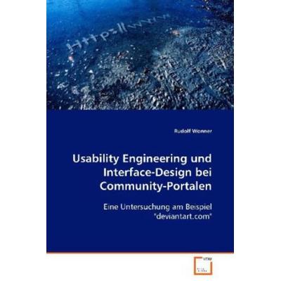 Wonner Rudolf: Usability Engineering und Interface-Design be, Taschenbuch von Rudolf Wonner, VDM, 978-3-639-08404-7