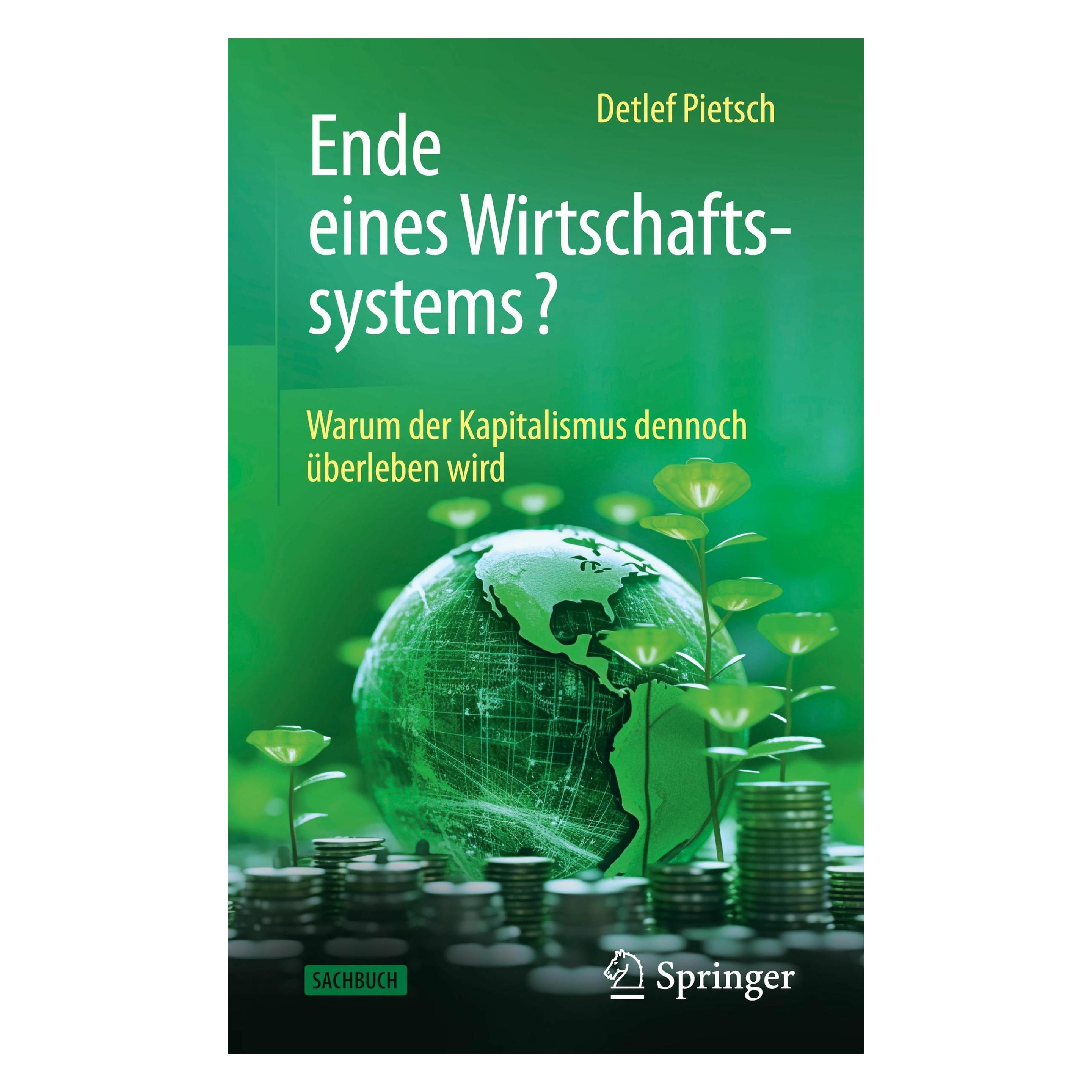 Springer Ende eines Wirtschaftssystems? (Deutsch, Hardcover, Detlef Pietsch) (53430069)