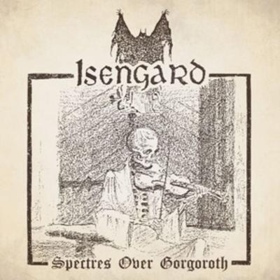 Spectres Over Gorgoroth (Black Vinyl) - Isengard, Vinyl