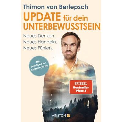 Update für dein Unterbewusstsein, Taschenbuch von Thimon Berlepsch,Lisa Bitzer, Ariston