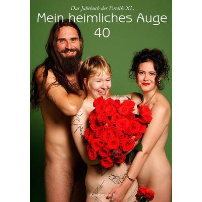 Mein heimliches Auge 40, Taschenbuch von , Konkursbuch, 978-3-88769-540-8