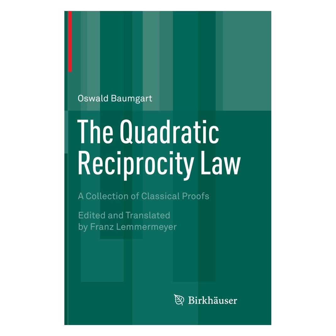 Springer The Quadratic Reciprocity Law (Englisch, Softcover, Oswald Baumgart) (55849565)
