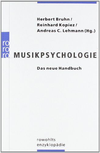 Herbert Bruhn - Musikpsychologie: Das neue Handbuch - Preis vom 09.10.2026 07:28:09 h