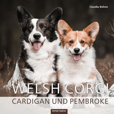 Welsh Corgi, Gebundene Ausgabe von Claudia Bohne, Oertel u. Spörer, 978-3-96555-069-8
