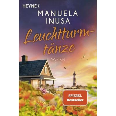 Leuchtturmtänze, Taschenbuch von Manuela Inusa, Heyne, 978-3-453-44240-5