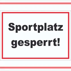 HB-Druck Sportplatz gesperrt Aufkleber A1 (594x841mm)