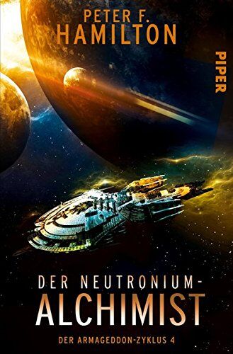 Hamilton, Peter F. - Der Neutronium-Alchimist: Der Armageddon-Zyklus 4 - Preis vom 10.10.2026 11:48:34 h
