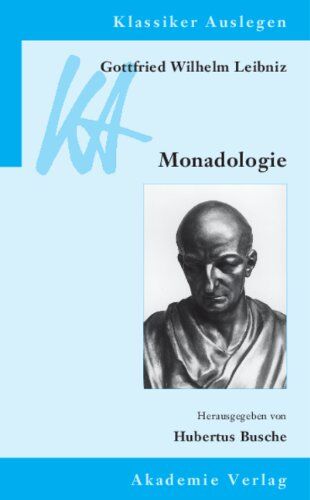 Hubertus Busche - Gottfried Wilhelm Leibniz: Monadologie - Preis vom 09.10.2026 07:28:09 h
