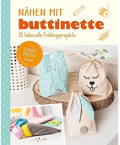 Buch "Nähen mit buttinette – 15 liebevolle Frühlingsprojekte"