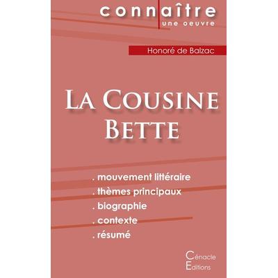 Fiche de lecture La Cousine Bette de Balzac (Analyse littéraire de référence et résumé complet), Taschenbuch von Honore de Balzac, Les éditions du