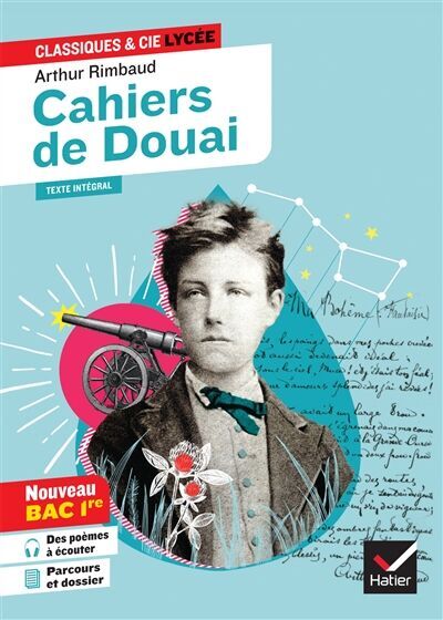 Arthur Rimbaud - Les cahiers de Douai (1870) : nouveau bac 1re : texte intégral suivi d'un dossier - Preis vom 17.10.2026 19:25:27 h
