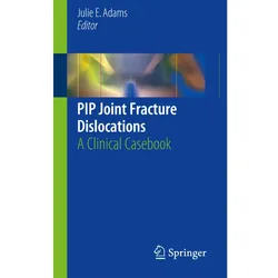 PIP Joint Fracture Dislocations, Fachbücher
