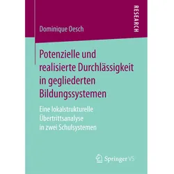 Potenzielle und realisierte Durchlässigkeit in gegliederten Bildungssystemen, Fachbücher von Dominique Oesch