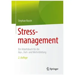 Stressmanagement, Fachbücher von Stephan Rusch