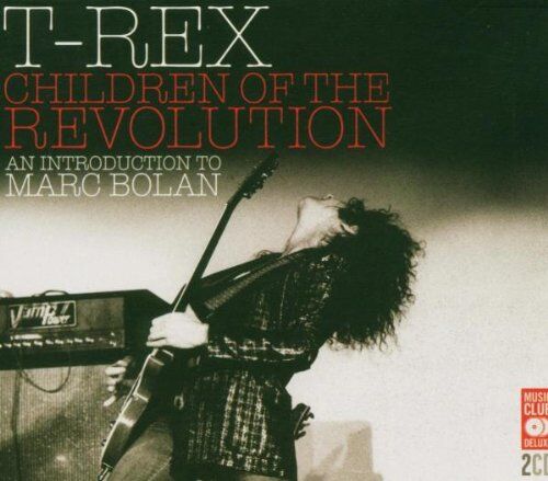 T.Rex - Children of the Revolution - Preis vom 11.10.2026 03:10:56 h