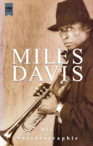 Miles Davis - Miles Davis: Die Autobiographie - Preis vom 06.10.2026 07:26:00 h