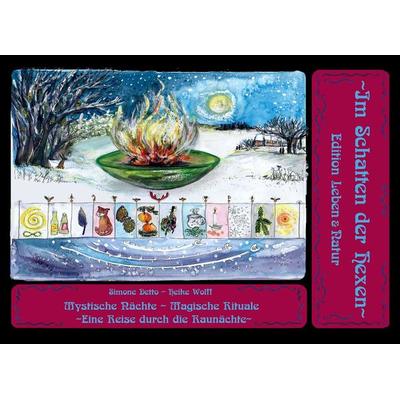 Mystische Nächte - Magische Rituale : Die Rauhnächte, Gebundene Ausgabe von Simone Detto,Kathrin R. Hotowetz, Geistmühle, 978-3-943455-43-4