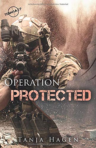 Tanja Hagen - Operation Protected (Team I.A.T.F, Band 16) - Preis vom 13.10.2026 19:28:25 h