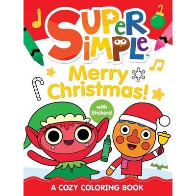 Super Simple Merry Christmas! a Cozy Coloring Book with Stickers!, Gebundene Ausgabe von Super Simple & Dover Publications, Dover Publications,