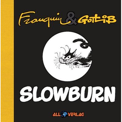 Slowburn, Gebundene Ausgabe von André Franquin,Gotlib, All Verlag, 978-3-946522-80-5