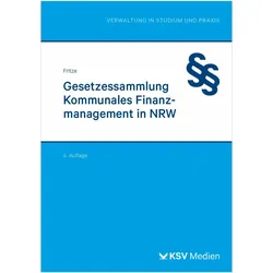 Gesetzessammlung Kommunales Finanzmanagement in NRW, Fachbücher von Christian Fritze