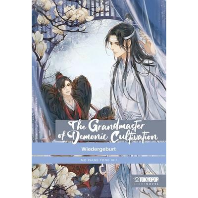The Grandmaster of Demonic Cultivation Light Novel 01 HARDCOVER, Gebundene Ausgabe von Mo Xiang Tong Xiu, Tokyopop GmbH