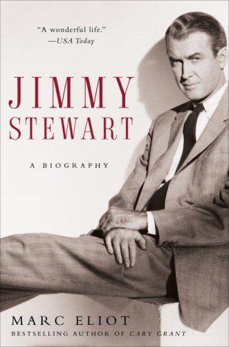 Marc Eliot - Jimmy Stewart: A Biography - Preis vom 04.10.2026 03:51:26 h