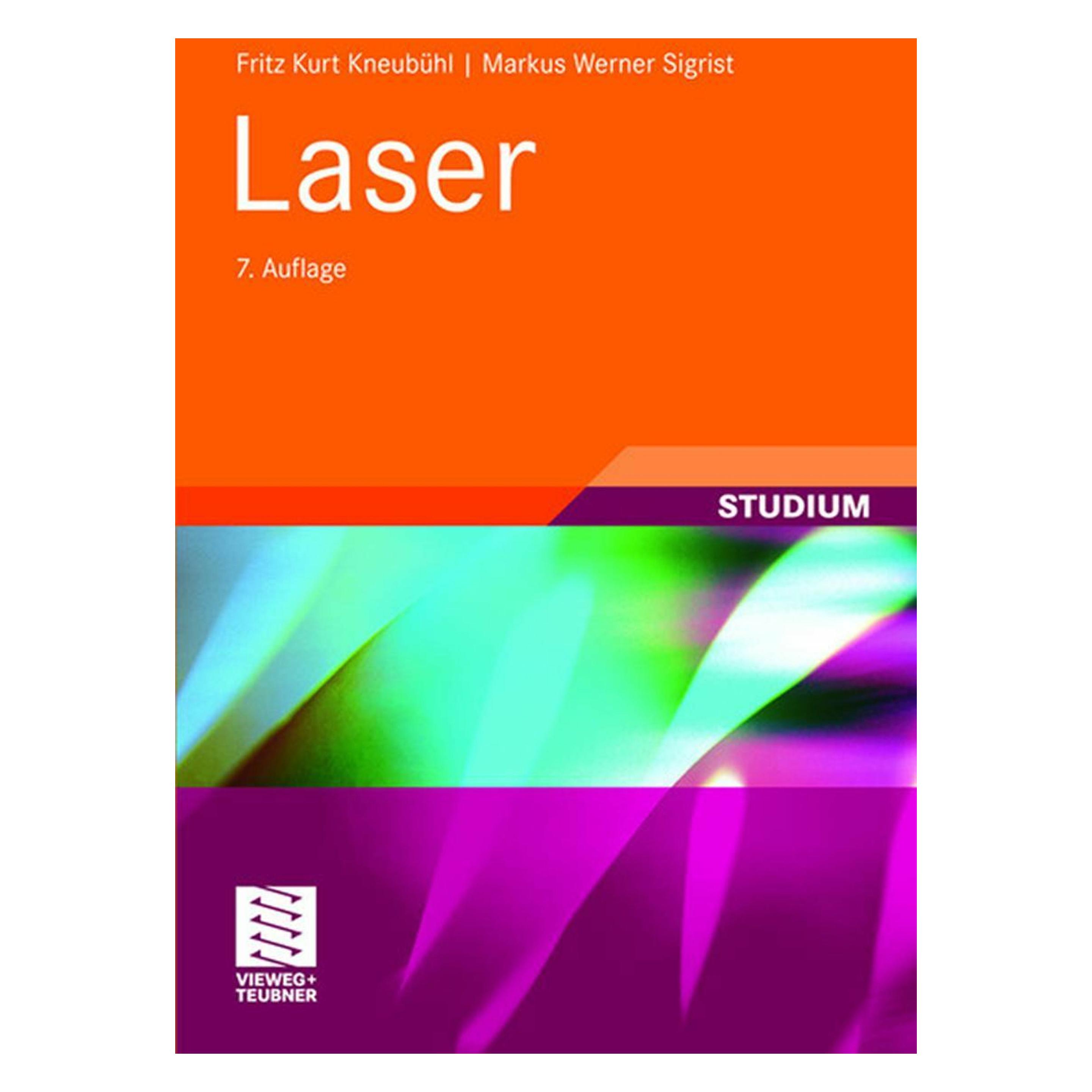Teubner B.G. Laser (Deutsch, Softcover, Fritz Kurt Kneubühl, Markus Werner Sigrist) (7273844)