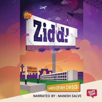Zidd - Hetansh Desai, Audio, 9789353377403