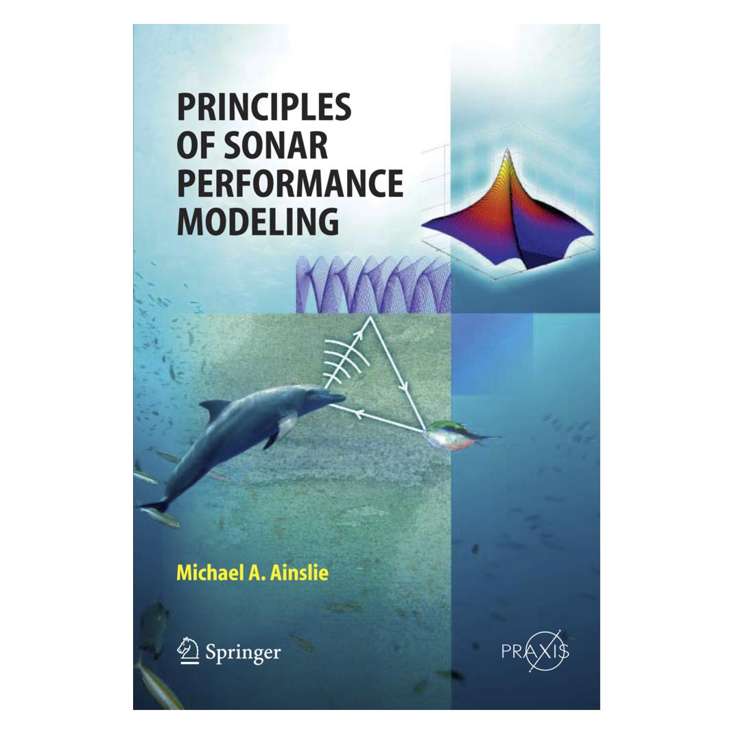 Springer Principles of Sonar Performance Modelling (Englisch, Softcover, Michael Ainslie) (55946417)