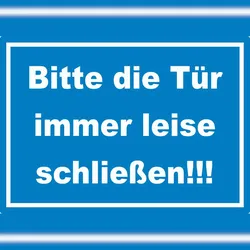 HB-Druck Aufkleber Bitte die Tür immer leise weiss-blau A1 (594x841mm)