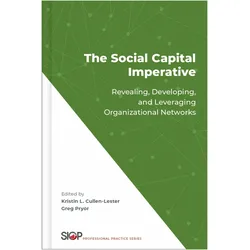 The Social Capital Imperative, Fachbücher von Pryor Greg, Kristin L. Cullen-Lester