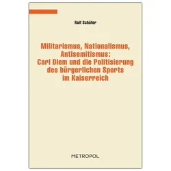 Militarismus, Nationalismus, Antisemitismus, Sachbücher von Ralf Scherrer