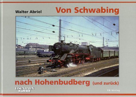 Walter Abriel - Von Schwabing nach Hohenbudberg (und zurück) - Preis vom 11.10.2026 15:43:13 h